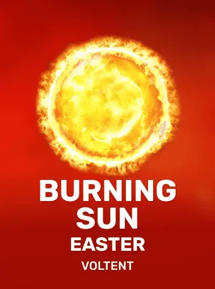Burning Sun Easter